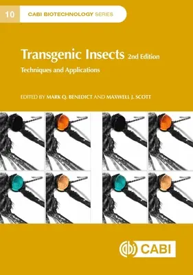 Transzgenikus rovarok: Technika és alkalmazások - Transgenic Insects: Techniques and Applications