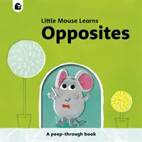 Ellentétek - Átnézős könyv - Opposites - A peep-through book