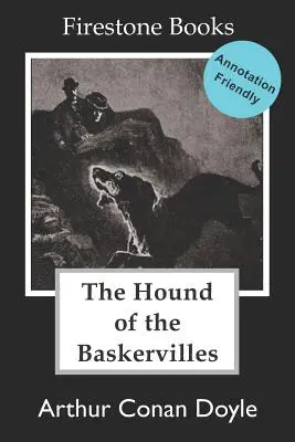 A baskerville-i kopó: Annotation-Friendly Edition - The Hound of the Baskervilles: Annotation-Friendly Edition