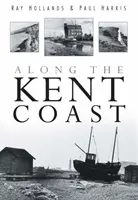 A kenti partok mentén - Along the Kent Coast