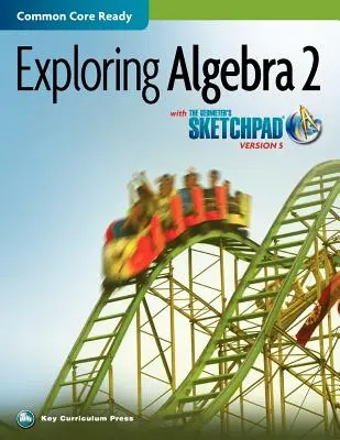 A geométer vázlatfüzete, Az algebra 2 felfedezése - The Geometer's Sketchpad, Exploring Algebra 2