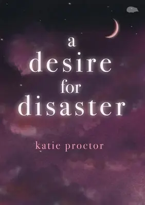 A Desire for Disaster - A Desire For Disaster
