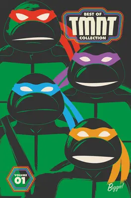 Best of Teenage Mutant Ninja Turtles Collection, 1. kötet - Best of Teenage Mutant Ninja Turtles Collection, Vol. 1