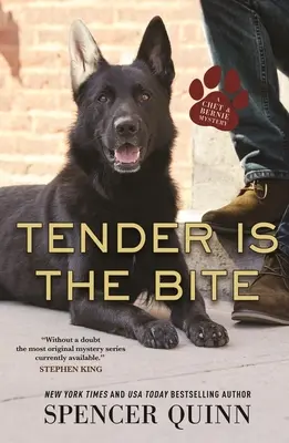 Gyengéd a harapás: Chet és Bernie rejtélye - Tender Is the Bite: A Chet & Bernie Mystery