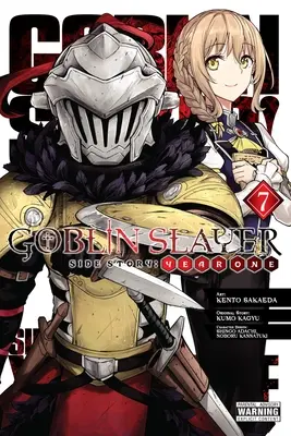 Goblin Slayer Side Story: Year One, Vol. 7 (Manga)