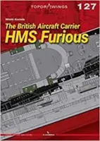 A HMS Furious brit repülőgép-hordozó - The British Aircraft Carrier HMS Furious