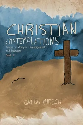 Keresztény elmélkedések 1. kötet - Christian Contemplations Volume 1