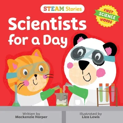 Steam Stories Tudósok egy napra (Első tudományos szavak): Első tudományos szavak - Steam Stories Scientists for a Day (First Science Words): First Science Words