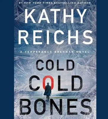 Cold, Cold Bones: Volume 21