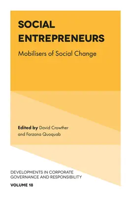 Társadalmi vállalkozók: A társadalmi változás mobilizátorai - Social Entrepreneurs: Mobilisers of Social Change