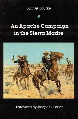 Egy apacs hadjárat a Sierra Madre-ban - An Apache Campaign in the Sierra Madre