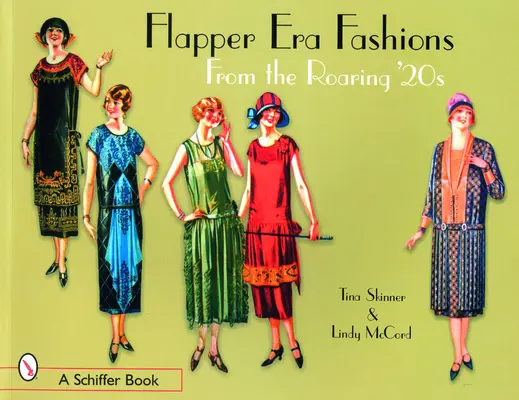 Flapper korszak divatja a 20-as évekből - Flapper Era Fashions from the Roaring '20s