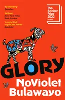 Glory - A 2023-as Női Díjra jelöltek listáján - Glory - LONGLISTED FOR THE WOMEN'S PRIZE 2023