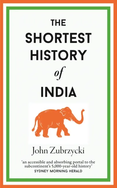 India legrövidebb története - Shortest History of India