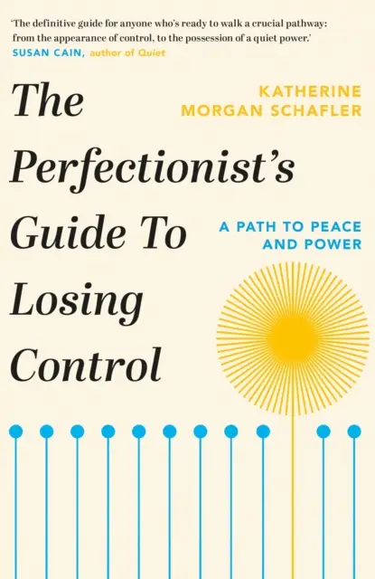 A perfekcionisták útmutatója az önkontroll elvesztéséhez - Perfectionist's Guide to Losing Control