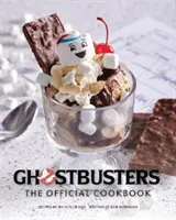 Szellemirtók: A hivatalos szakácskönyv - Ghostbusters: The Official Cookbook