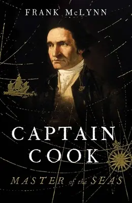 Cook kapitány: A tengerek ura - Captain Cook: Master of the Seas