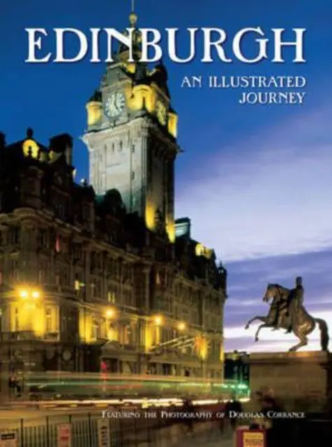 Edinburgh - Egy illusztrált utazás - Edinburgh - An Illustrated Journey