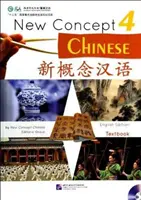 New Concept Chinese vol.4 - Tankönyv - New Concept Chinese vol.4 - Textbook