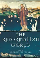 A reformáció világa - The Reformation World