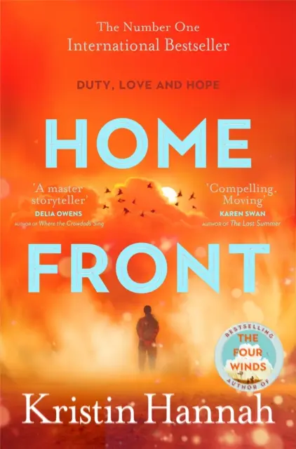 Home Front - A szerelem és a háború szívszorító feltárása A négy szél szerzőjétől - Home Front - A heart-wrenching exploration of love and war from the author of The Four Winds