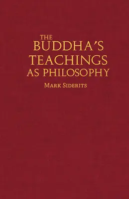 Buddha tanításai mint filozófia - Buddha's Teachings As Philosophy