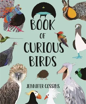 Különös madarak könyve - Book of Curious Birds