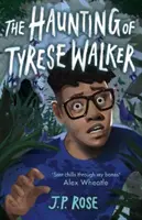 Tyrese Walker kísértése - Haunting of Tyrese Walker