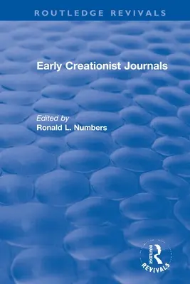 Korai kreacionista folyóiratok - Early Creationist Journals