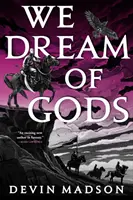 Istenekről álmodunk - Az újjászületett birodalom, negyedik könyv - We Dream of Gods - The Reborn Empire, Book Four