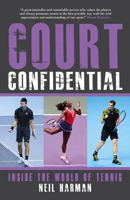 Court Confidential: Inside the World of Tennis