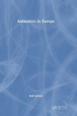 Animáció Európában - Animation in Europe