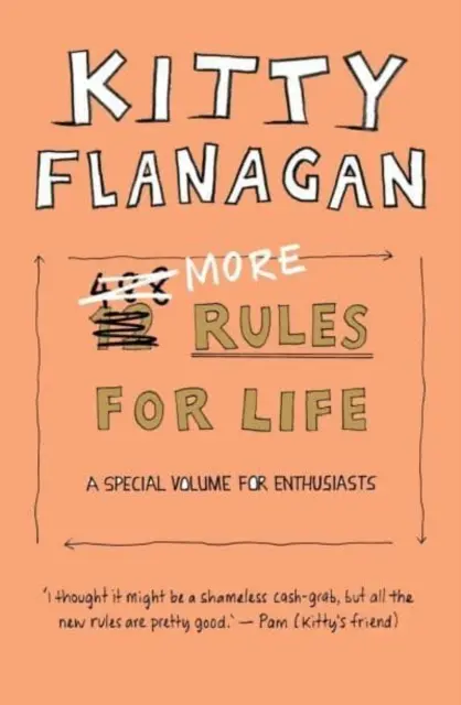 További szabályok az élethez - Különleges kötet a rajongóknak - More Rules For Life - A special volume for enthusiasts