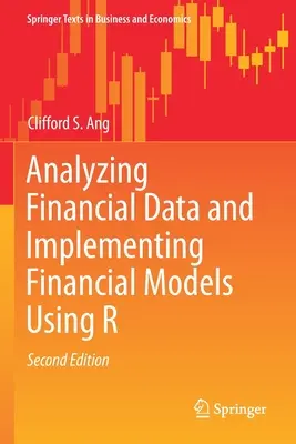 Pénzügyi adatok elemzése és pénzügyi modellek végrehajtása az R használatával - Analyzing Financial Data and Implementing Financial Models Using R