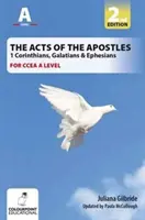 Az apostolok cselekedetei: 1 Corinthians, Galatians & Ephesians, A Study for CCEA A Level (Tanulmány a CCEA A-szinthez) - Acts of the Apostles: 1 Corinthians, Galatians & Ephesians, A Study for CCEA A Level