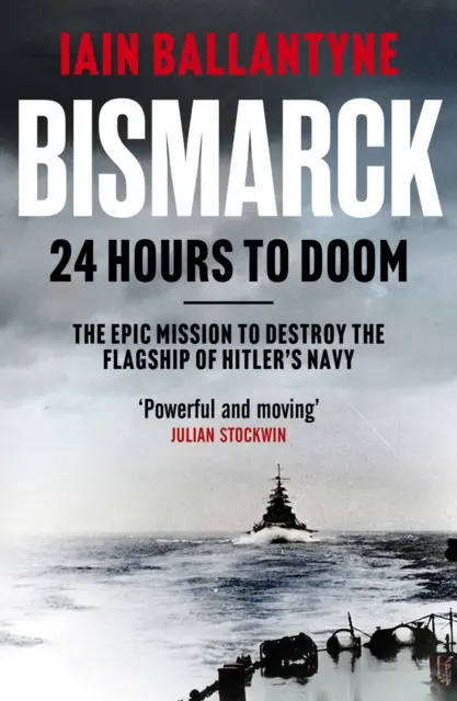 Bismarck: 24 óra a végzetig - Bismarck: 24 Hours to Doom