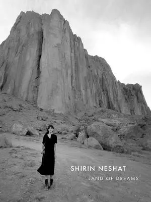 Shirin Neshat: Nesheshat: Az álmok földje - Shirin Neshat: Land of Dreams