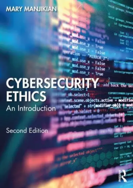 Kiberbiztonsági etika: Bevezetés - Cybersecurity Ethics: An Introduction