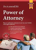 Lawpack Power of Attorney DIY Kit - Általános és tartós meghatalmazások, valamint skót megfelelők létrehozásához - Lawpack Power of Attorney DIY Kit - For Creating General and Lasting Powers of Attorney, and Scottish Equivalents