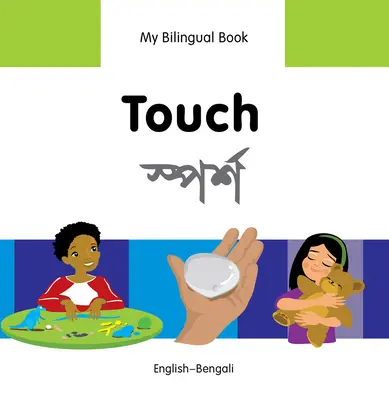 Tapintás: Angol-bengáli - Touch: English-Bengali