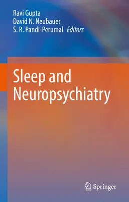 Alvás és neuropszichiátriai zavarok - Sleep and Neuropsychiatric Disorders