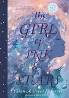 Girl of Ink & Stars (illusztrált kiadás) - Girl of Ink & Stars (illustrated edition)