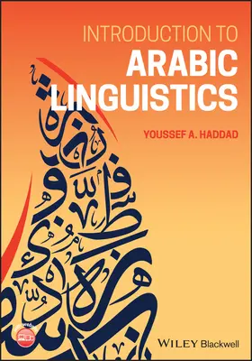 Bevezetés az arab nyelvészetbe - Introduction to Arabic Linguistics