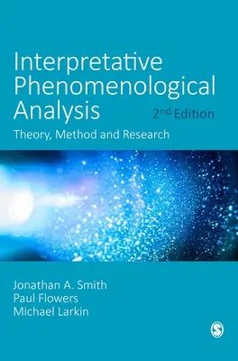 Értelmező fenomenológiai elemzés - Interpretative Phenomenological Analysis