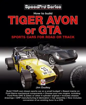 Hogyan építsünk Tiger Avon vagy GTA sportkocsikat közútra vagy pályára - How to Build Tiger Avon or GTA Sports Cars for Road or Track