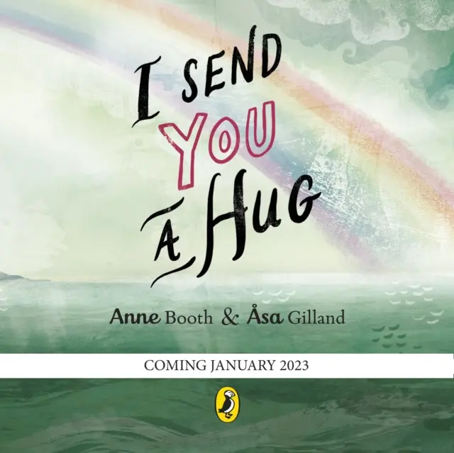 Küldök neked egy ölelést - megnyugtató történet a szeretteit hiányoló gyerekeknek - I Send You A Hug - a reassuring story for children missing a loved one