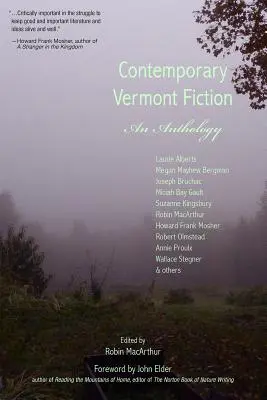 Kortárs vermonti fikció: Egy antológia - Contemporary Vermont Fiction: An Anthology