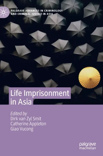 Életfogytiglani börtönbüntetés Ázsiában - Life Imprisonment in Asia