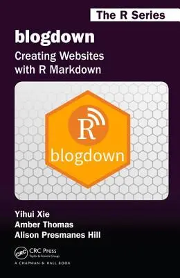 Blogdown: Weboldalak létrehozása R Markdown segítségével - Blogdown: Creating Websites with R Markdown