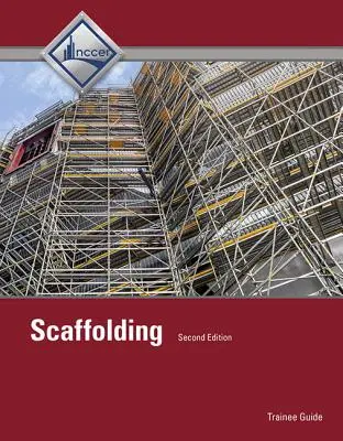 Állványozás gyakornoki útmutató, 1. szint - Scaffolding Trainee Guide, Level 1